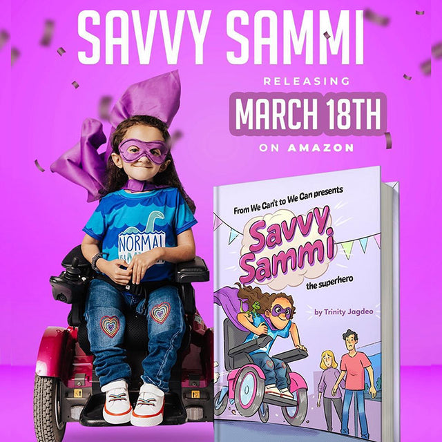 Savvy Sammi Book Cover and Sammi sitting next to it in her wheelchair