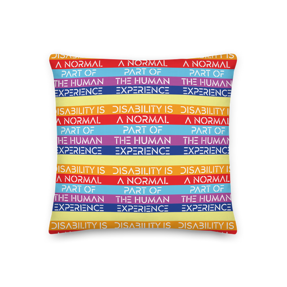 Disability is a Normal Part of the Human Experience (Pattern) Premium Pillow