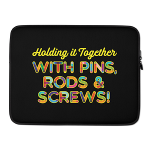 Holding It Together with Pins, Rods & Screws (Laptop Sleeve)