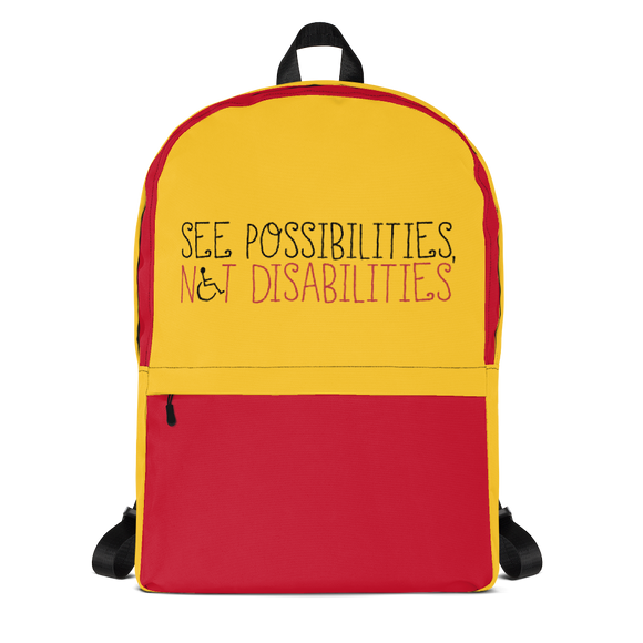 backpack school see possibilities not disabilities future worry parent parenting disability special needs parent positive encouraging hope