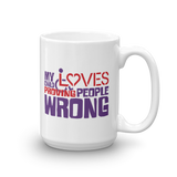 My Child Loves Proving People Wrong (Special Needs Parent Mug)