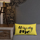 Uniquely Me (Pillow) 20x12 or 18x18