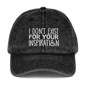 I Don't Exist for Your Inspiration (Vintage Cotton Twill Cap)