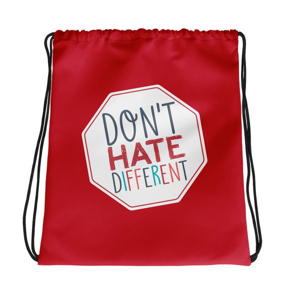 drawstring bag Don’t hate different stop inclusiveness discrimination prejudice ableism disability special needs awareness diversity inclusion acceptance