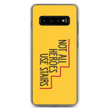 Not All Heroes Use Stairs (Samsung Case)