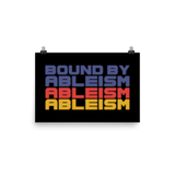 Bound by Ableism (Halftone Poster)