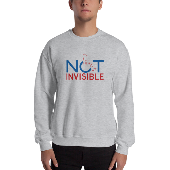 sweatshirt not invisible disabled disability special needs visible awareness diversity wheelchair inclusion inclusivity impaired acceptance