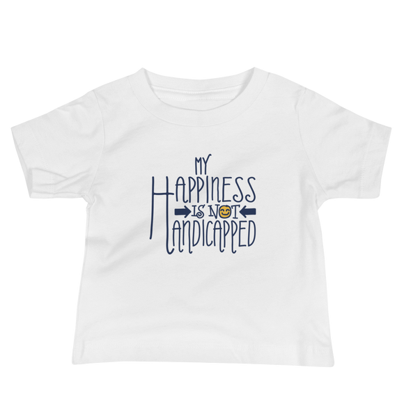 baby shirt my happiness is not handicapped happy handicap quality of life disability disabled disabilities wheelchair fun pity limit restrict