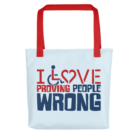 tote bag I love proving people wrong expectations disability special needs awareness wheelchair impaired assumptions