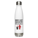 Unsolicited Medical Advice (Stainless Steel Water Bottle) Standing Version