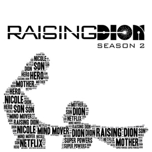 Raising Dion Season 2 Plot / Synopsis