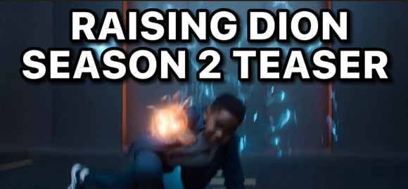 Raising Dion Season 2 Teaser!