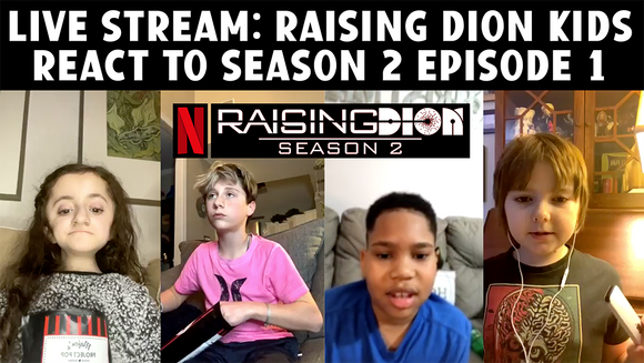 Raising Dion Kids React to Season 2 Episode 1 LIVE STREAM