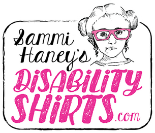 Sammi Haney’s DisabilityShirts.com