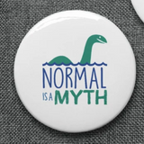 Normal is a Myth (Creatures) 5 Pin Buttons