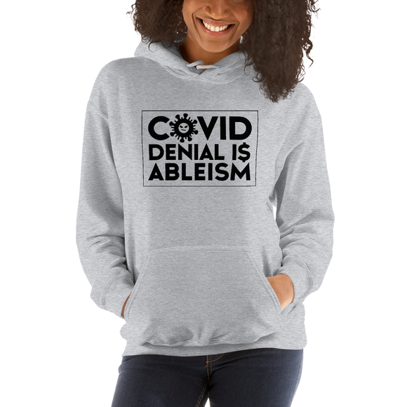 COVID Denial is Ableism (Unisex Hoodie)