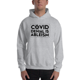 COVID Denial is Ableism (Unisex Hoodie)