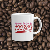 coffee mug 11 oz. My Genetic Test Came Back 100 Sass sassy DNA 100 100% results Raising Dion Esperanza Sammi Haney rare disease chromosomes