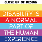 Disability is a Normal Part of the Human Experience (Pattern) Backpack