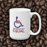 coffee mug different but equal disability logo equal rights discrimination prejudice ableism special needs awareness diversity wheelchair inclusion acceptance
