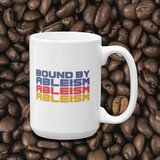 coffee mug Bound by Ableism wheelchair bound ableism ableist disability rights discrimination prejudice special needs awareness diversity inclusion