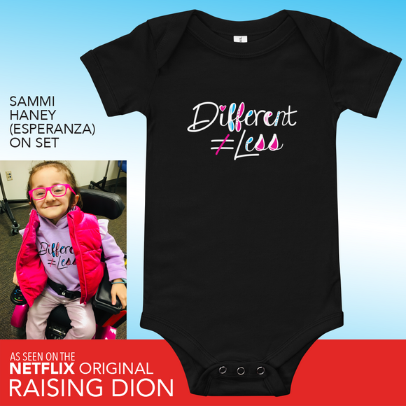 baby onesie babysuit bodysuit Different Does Not Equal Less Netflix's Raising Dion Esperanza Sammi Haney disability disabled wheelchair special needs