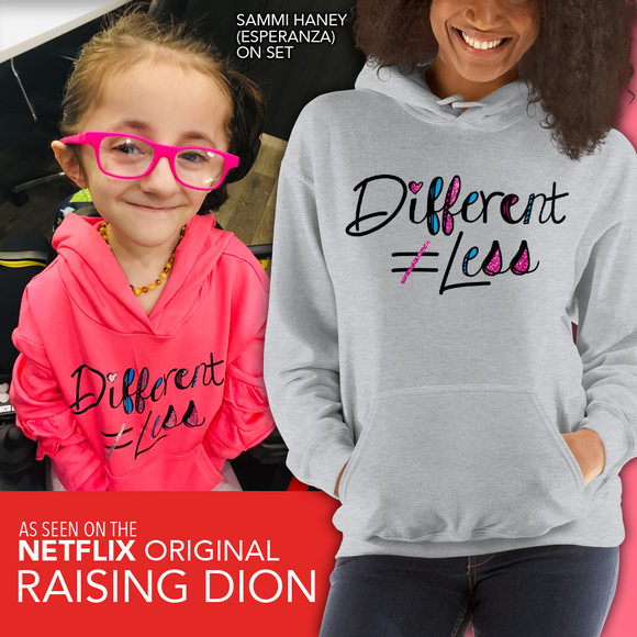 Netflix's Raising Dion Esperanza Sammi Haney Different Does Not Equal Less Hoodie Hoody