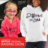Netflix's Raising Dion Esperanza Sammi Haney Different Does Not Equal Less Hoodie Hoody