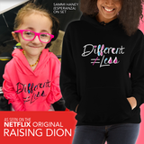 Hoodie Different Does Not Equal Less Digital Glitter Netflix Raising Dion Esperanza Sammi Haney #DDNEL disability inclusion wheelchair awareness