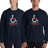 sweatshirt different but equal disability logo equal rights discrimination prejudice ableism special needs awareness diversity wheelchair inclusion acceptance