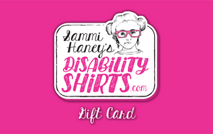DisabilityShirts.com Gift Card
