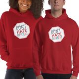 hoodie Don’t hate different stop inclusiveness discrimination prejudice ableism disability special needs awareness diversity inclusion acceptance