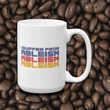 coffee mug I Suffer from Ableism suffers ableist disability rights discrimination prejudice special needs awareness diversity wheelchair inclusion