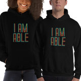 hoodie I am Able abled ability abilities differently abled differently-abled able-bodied disabilities people disability disabled wheelchair