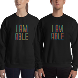 sweatshirt I am Able abled ability abilities differently abled differently-abled able-bodied disabilities people disability disabled wheelchair