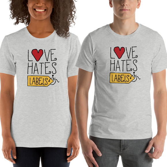 Shirt Love Hates Labels disability special needs awareness diversity wheelchair inclusion inclusivity acceptance