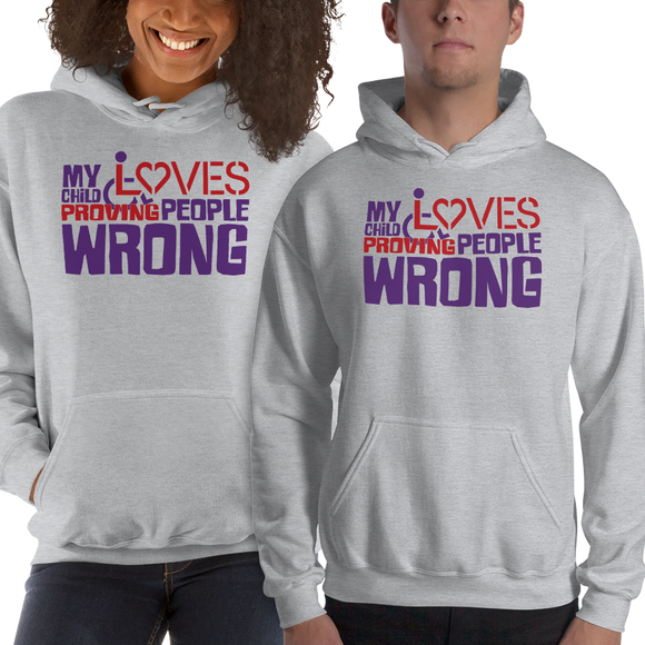 hoodie my child loves proving people wrong special needs parent parenting expectations disability special needs awareness wheelchair
