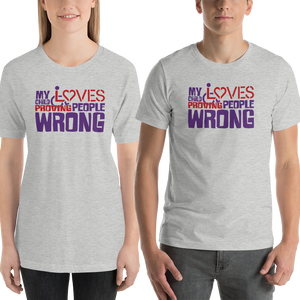 Shirt my child loves proving people wrong special needs parent parenting expectations disability special needs awareness wheelchair