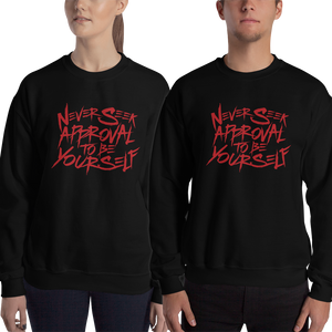 sweatshirt never seek approval for being yourself peer pressure bullying acceptance popularity inclusivity teenagers self-image insecurity positive self-esteem different