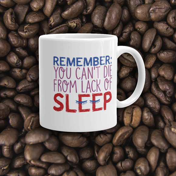 coffee mug Special Needs Parents are Proof that you Can't Die from Lack of Sleep rest disability mom dad parenting