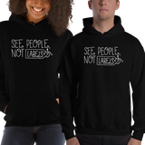 hoodie See people not labels label disability special needs awareness diversity wheelchair inclusion inclusivity acceptance