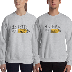 sweatshirt See people not labels label disability special needs awareness diversity wheelchair inclusion inclusivity acceptance