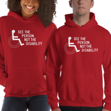 Hoodie hoody see the person not the disability wheelchair inclusion inclusivity acceptance special needs awareness diversity