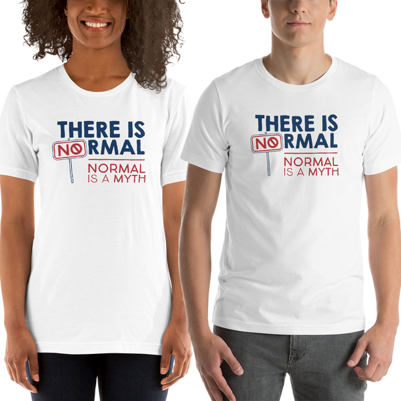 Shirt there is no normal myth peer pressure popularity disability special needs awareness diversity inclusion inclusivity acceptance activism