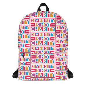 Diversity is Not Charity (Backpack)