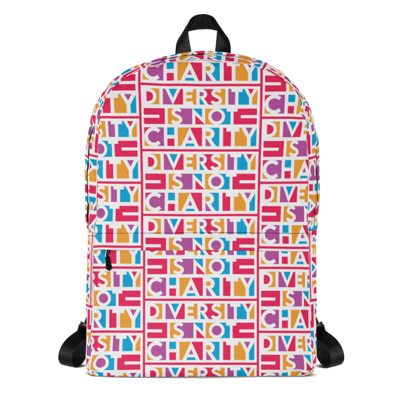 Diversity is Not Charity (Backpack)