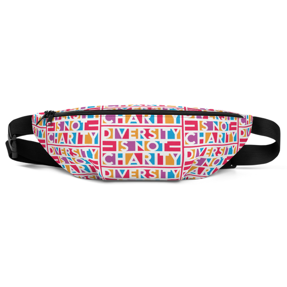 Diversity is Not Charity (Fanny Pack)