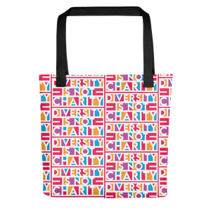 Diversity is Not Charity (Tote Bag)