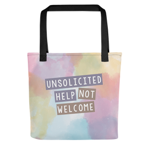 Unsolicited Help Not Welcome (Colorful) Tote Bag