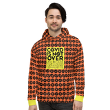 COVID is Not Over (Just Because Your Concern for the High Risk Community is) Pattern Hoodie